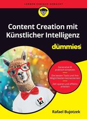 Content Creation mit K&uuml;nstlicher Intelligenz f&uuml;r Dummies