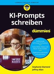 KI-Prompts schreiben f&uuml;r Dummies
