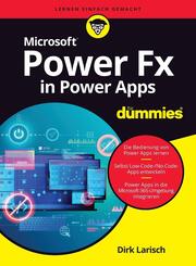 Microsoft Power Fx in Power Apps f&uuml;r Dummies