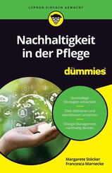 Nachhaltigkeit in der Pflege f&uuml;r Dummies