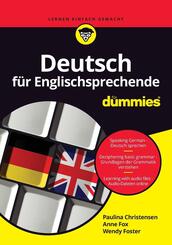 Deutsch f&uuml;r Englischsprechende f&uuml;r Dummies