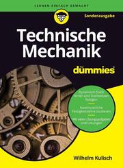 Technische Mechanik f&uuml;r Dummies