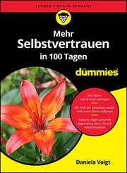 Mehr Selbstvertrauen in 100 Tagen f&uuml;r Dummies
