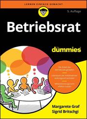 Betriebsrat f&uuml;r Dummies 5A