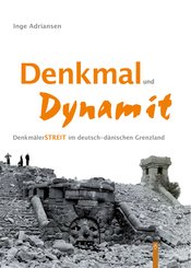Denkmal und Dynamit (eBook, PDF)