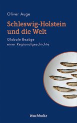 Schleswig-Holstein und die Welt (eBook, PDF)