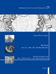 Wismar im 17. und 18. Jahrhundert (eBook, PDF)
