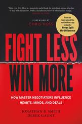 Fight Less, Win More