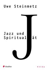 Jazz und Spiritualit&auml;t