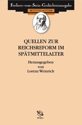 Quellen zur Reichsreform im Spätmittelalter
