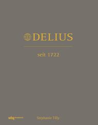Delius. Seit 1722