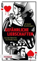 Gef&auml;hrliche Liebschaften
