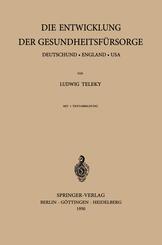 Die Entwicklung der Gesundheitsfürsorge