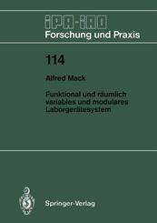 Funktional und r&auml;umlich variables und modulares Laborger&auml;tesystem