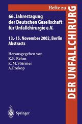 66. Jahrestagung der Deutschen Gesellschaft f&uuml;r Unfallchirurgie e. V.