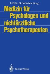 Medizin f&uuml;r Psychologen und nicht&auml;rztliche Psychotherapeuten