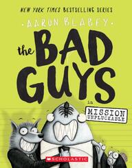 The bad guys - Mission Unpluckable