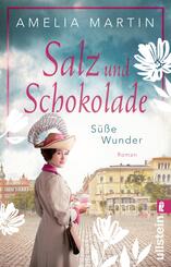 Salz und Schokolade - Süße Wunder