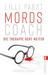 Mordscoach. Die Therapie geht weiter