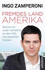 Fremdes Land Amerika