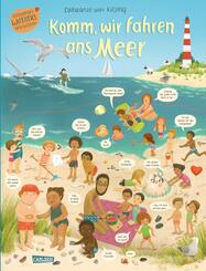 Komm, wir fahren ans Meer (Constanze von Kitzings Wimmelgeschichten 4)