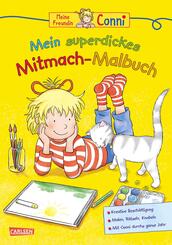 Conni Gelbe Reihe (Beschäftigungsbuch): Mein superdickes Mitmach-Malbuch