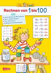 Conni Gelbe Reihe (Beschäftigungsbuch): Rechnen von 1 bis 100