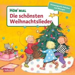 H&ouml;r mal (Soundbuch):  Die sch&ouml;nsten Weihnachtslieder
