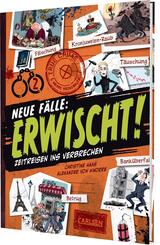 Erwischt! - Neue F&auml;lle