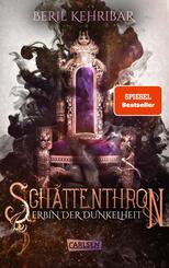 Schattenthron 1: Erbin der Dunkelheit