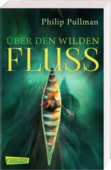 His Dark Materials - Über den wilden Fluss