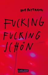 Fucking fucking Sch&ouml;n
