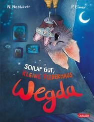 Die kleine Fledermaus Wegda: Schlaf gut, kleine Fledermaus Wegda!