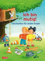 Max-Bilderbücher: Ich bin mutig! Geschichten für starke Kinder