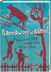 Kannawoniwasein 2: Manchmal fliegt einem alles um die Ohren