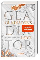 Gladiator's Love. Vom Feuer gezeichnet