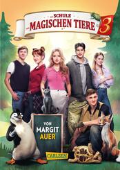 Die Schule der magischen Tiere 3: Das Buch zum Film