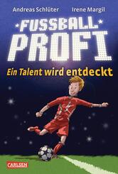 Fußballprofi 1: Fußballprofi - Ein Talent wird entdeckt