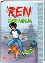 REN, der Ninja Band 1 - Aufbruch