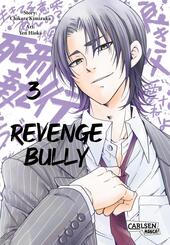 Revenge Bully  3