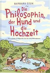 Die Philosophin, der Hund und die Hochzeit