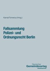 Fallsammlung Polizei- und Ordnungsrecht Berlin