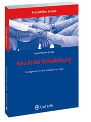 Neu in der Schulleitung, m. CD-ROM u. Onlineanwendung