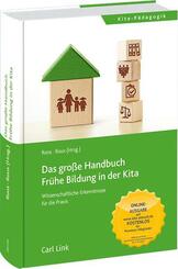 Das gro&szlig;e Handbuch Fr&uuml;he Bildung in der Kita