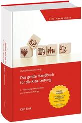 Das gro&szlig;e Handbuch f&uuml;r die Kita-Leitung