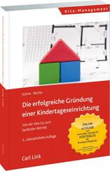 Die erfolgreiche Gr&uuml;ndung einer Kindertageseinrichtung