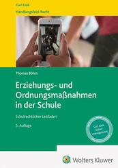 Erziehungs- und Ordnungsma&szlig;nahmen in der Schule