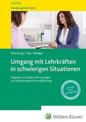 Umgang mit Lehrkr&auml;ften in schwierigen Situationen