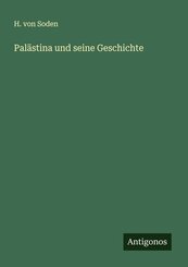 Pal&auml;stina und seine Geschichte