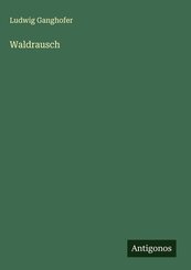 Waldrausch